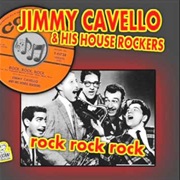 Jimmy Cavallo & His House Rockers - Rock, Rock, Rock