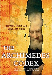 The Archimedes Codex (Reviel Netz)