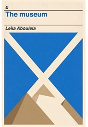 The Museum (Leila Aboulela)