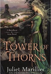 Tower of Thorns (Juliet Marillier)