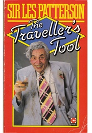 The Traveller&#39;s Tool (Sir Les Patterson)