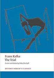 The Trial (Franz Kafka, Trans. Mike Mitchell)