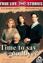 Time to Say Goodbye? (1997)
