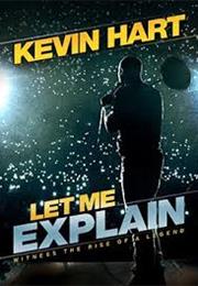 Kevin Hart: Let Me Explain