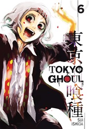 Tokyo Ghoul Vol. 6 (Sui Ishida)