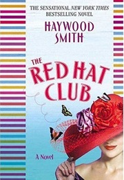 The Red Hat Club (Haywood Smith)
