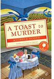 A Toast to Murder (Michelle Scott)