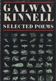 Selected Poems (Galway Kinnell)