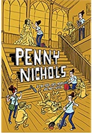 Penny Nichols (M.K. Reed and Greg Means, Art by Matt Wiegle)