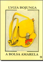 A Bolsa Amarela (Lygia Bojunga)
