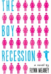 The Boy Recession (Flyn Meaney)