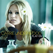 Carrie Underwood Play On