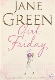 Girl Friday (Jane Green)