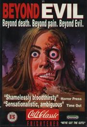 Beyond Evil