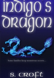 Indigo's Dragon (Sofi Croft)