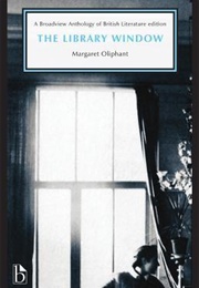 The Library Window (Margaret Oliphant)