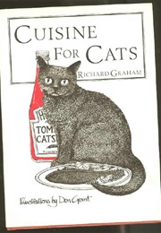 Cuisine for Cats (Richard Graham)