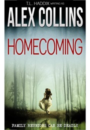 Homecoming (T.L. Haddix)