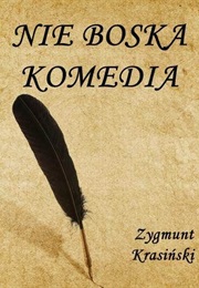 Nie-Boska Komedia (Zygmunt Krasiński)