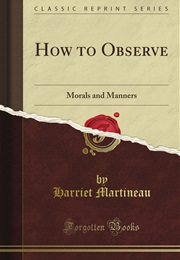 How to Observe Morals and Manners (Harriet Martineau)