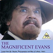 The Magnificent Evans