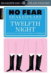 No Fear Shakespeare: Twelfth Night (William Shakespeare)