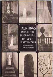 Hauntings: Tales of the Supernatural (Henry Mazzeo)