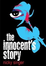 The Innocent's Story (Nicky Singer)