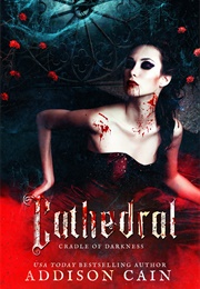 Cathedral (Addison Cain)