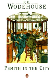 Psmith in the City (P.G. Wodehouse)