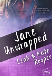 Jane Unwrapped (Leah Rooper)