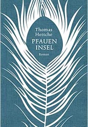 Pfaueninsel (Thomas Hettche)