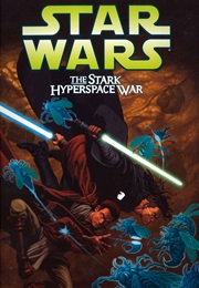 Star Wars: The Stark Hyperspace War (John Ostrander)