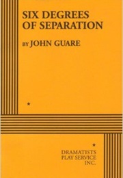 Six Degrees of Separation (John Guare)