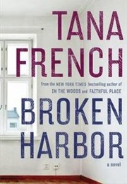 Broken Harbour (Tana French)