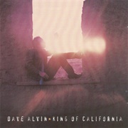 Dave Alvin - King of California