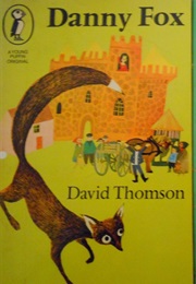 Danny Fox (David Thomson.)