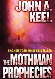 The Mothman Prophecies (John A. Keel)