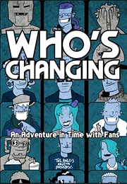 Who's Changing (2014)