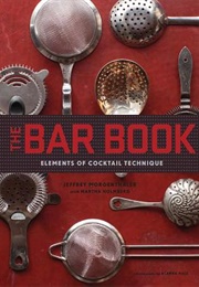 The Bar Book (Jeffrey Morgenthaler, Martha Holmberg)