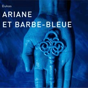 Ariane Et Barbe-Bleue (Dukas)