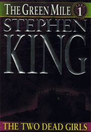 The Two Dead Girls (Stephen King)