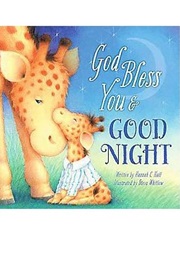 God Bless You and Good Night (Hannah Hall)