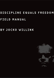 Discipline Equals Freedom: Field Manual (Jocko Willink)