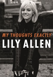 My Thoughts Exactly (Lily Allen)
