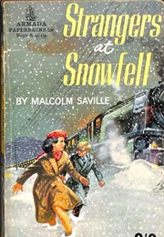 Strangers at Snowfell (Malcolm Saville)