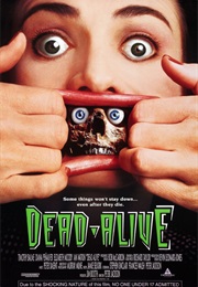 Dead Alive (1993)
