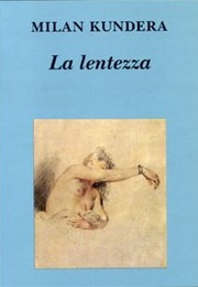 La Lenteur (Milan Kundera)