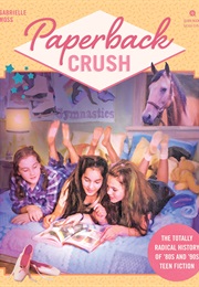 Paperback Crush (Gabrielle Moss)