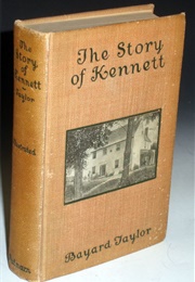 The Story of Kennett (Bayard Taylor)